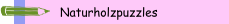 Naturholzpuzzles