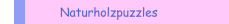 Naturholzpuzzles